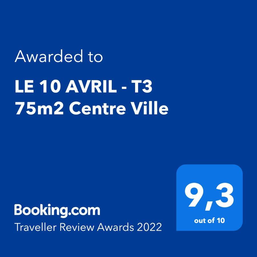 Le 10 Avril - T3 75M2 Centre Ville Toulouse Kültér fotó